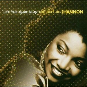Shannon - Let The Music Play: The Best Of Shannon   CD
